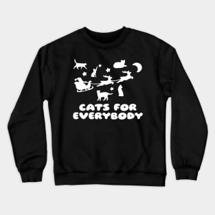 Cats for Everybody - Funny Santa and Cats Crewneck Sweatshirt